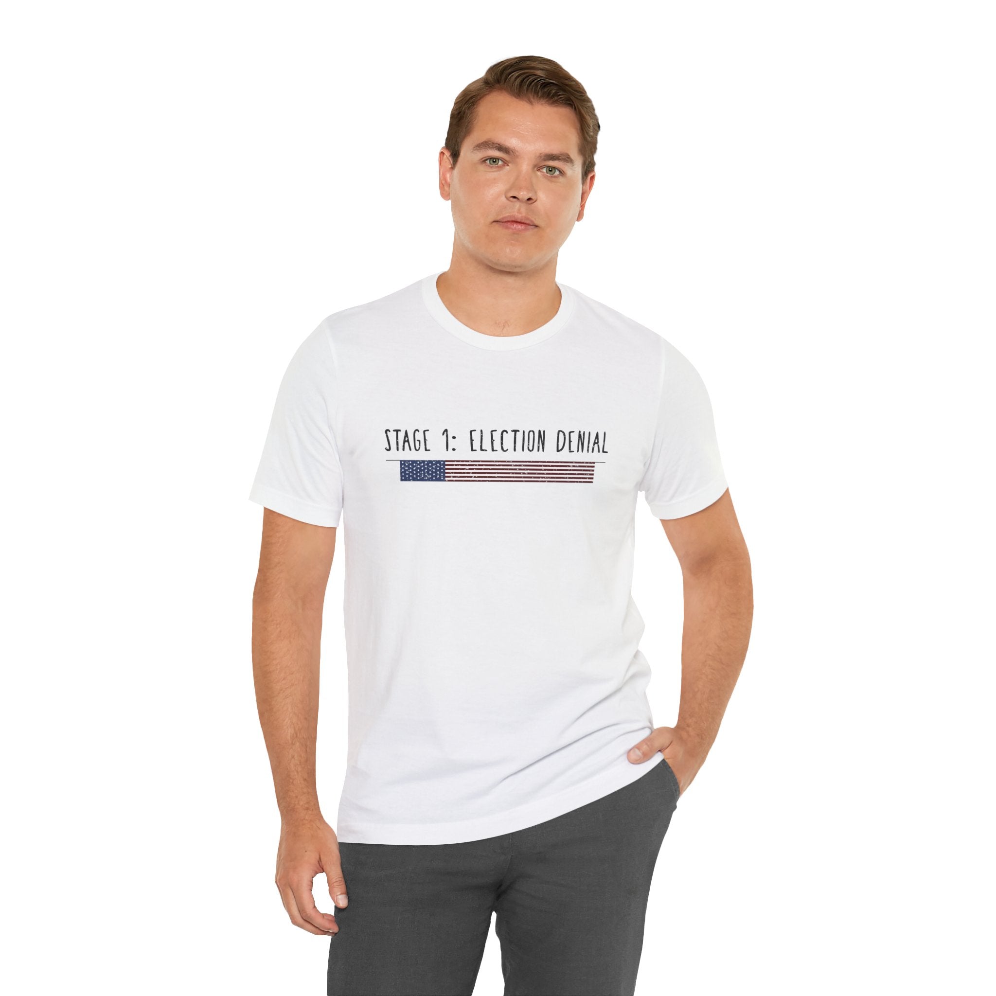 Stage 1 - Election Denial Election 2024 Unisex T-Shirt