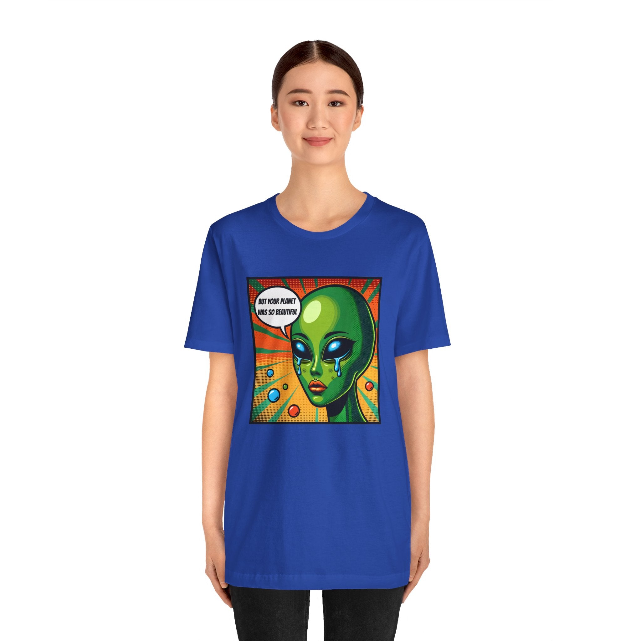 Alien But Your Planet For Beautiful Unisex T-Shirt