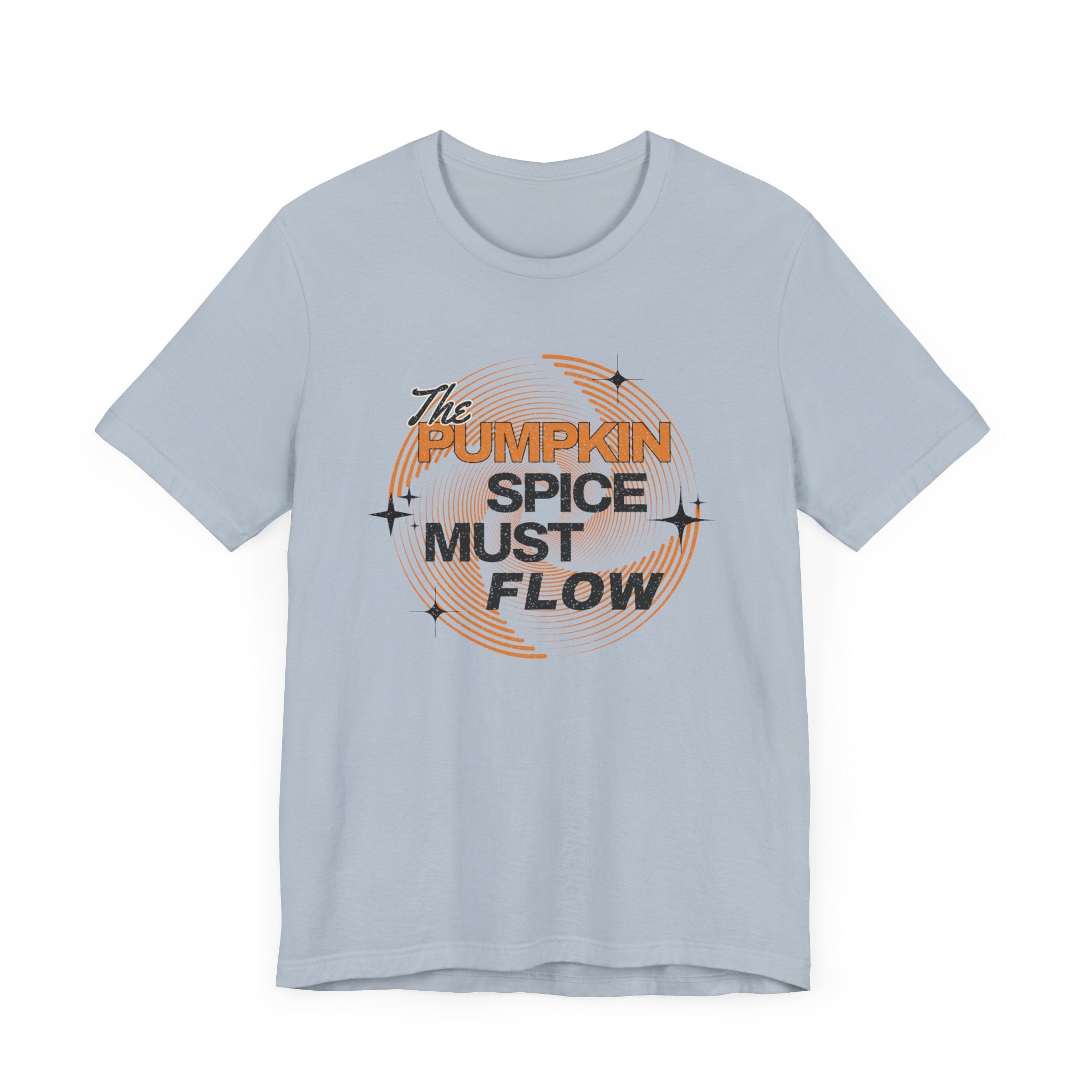 Pumpkin Spice Must Flow - Dune Movie T-Shirt