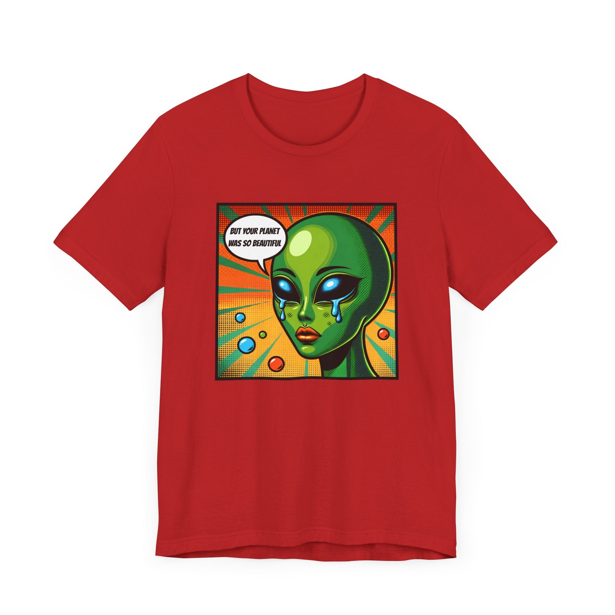 Alien But Your Planet For Beautiful Unisex T-Shirt