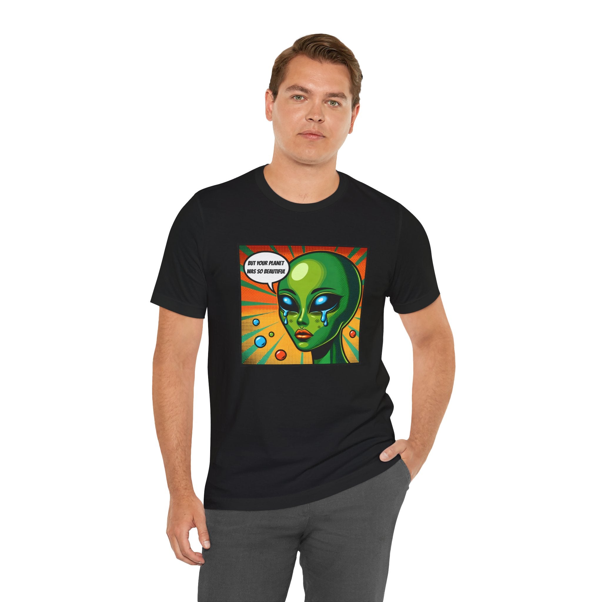 Alien But Your Planet For Beautiful Unisex T-Shirt