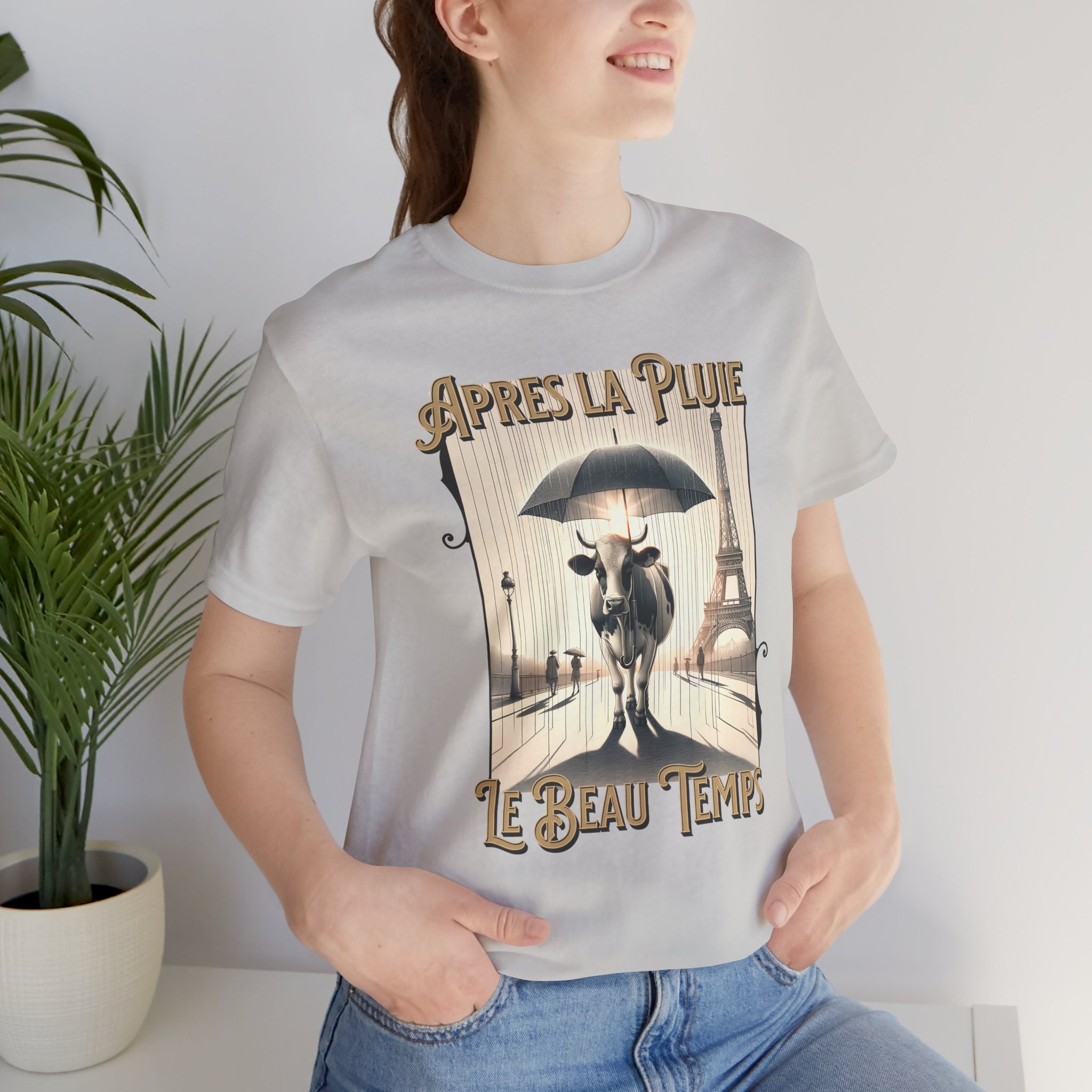 Apres La Pluie Le Beau Temps - French Cow T-Shirt