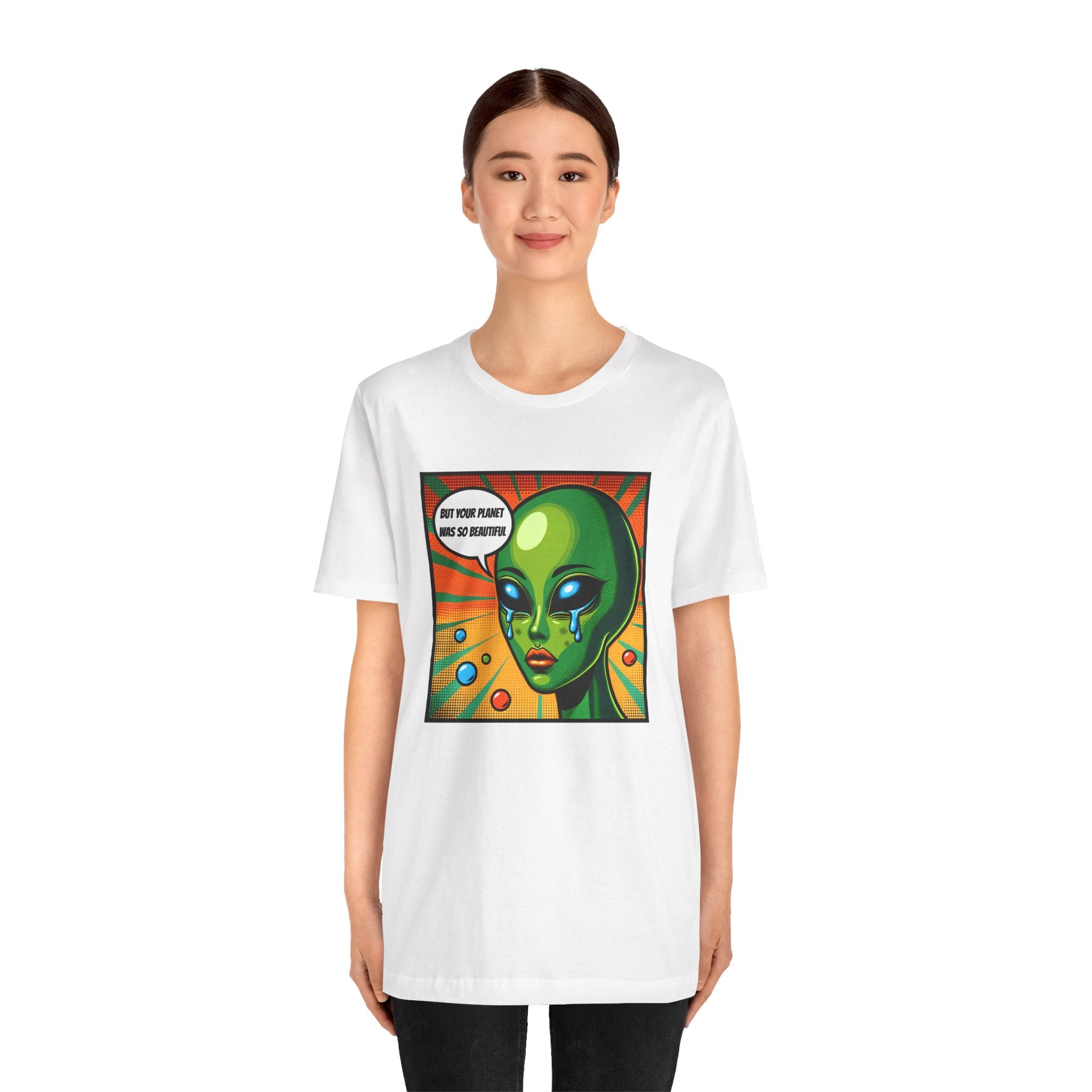 Alien But Your Planet For Beautiful Unisex T-Shirt