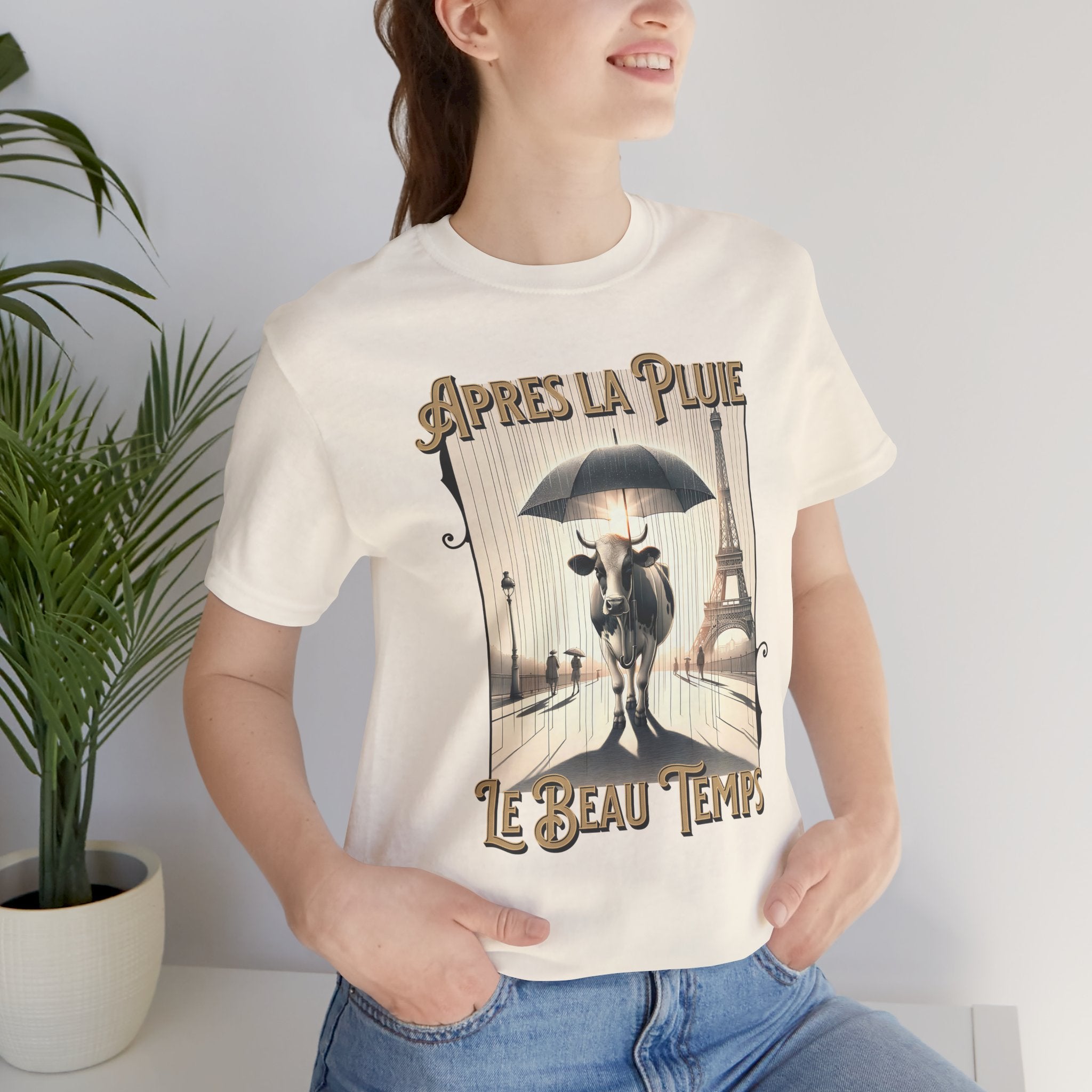 Apres La Pluie Le Beau Temps - French Cow T-Shirt