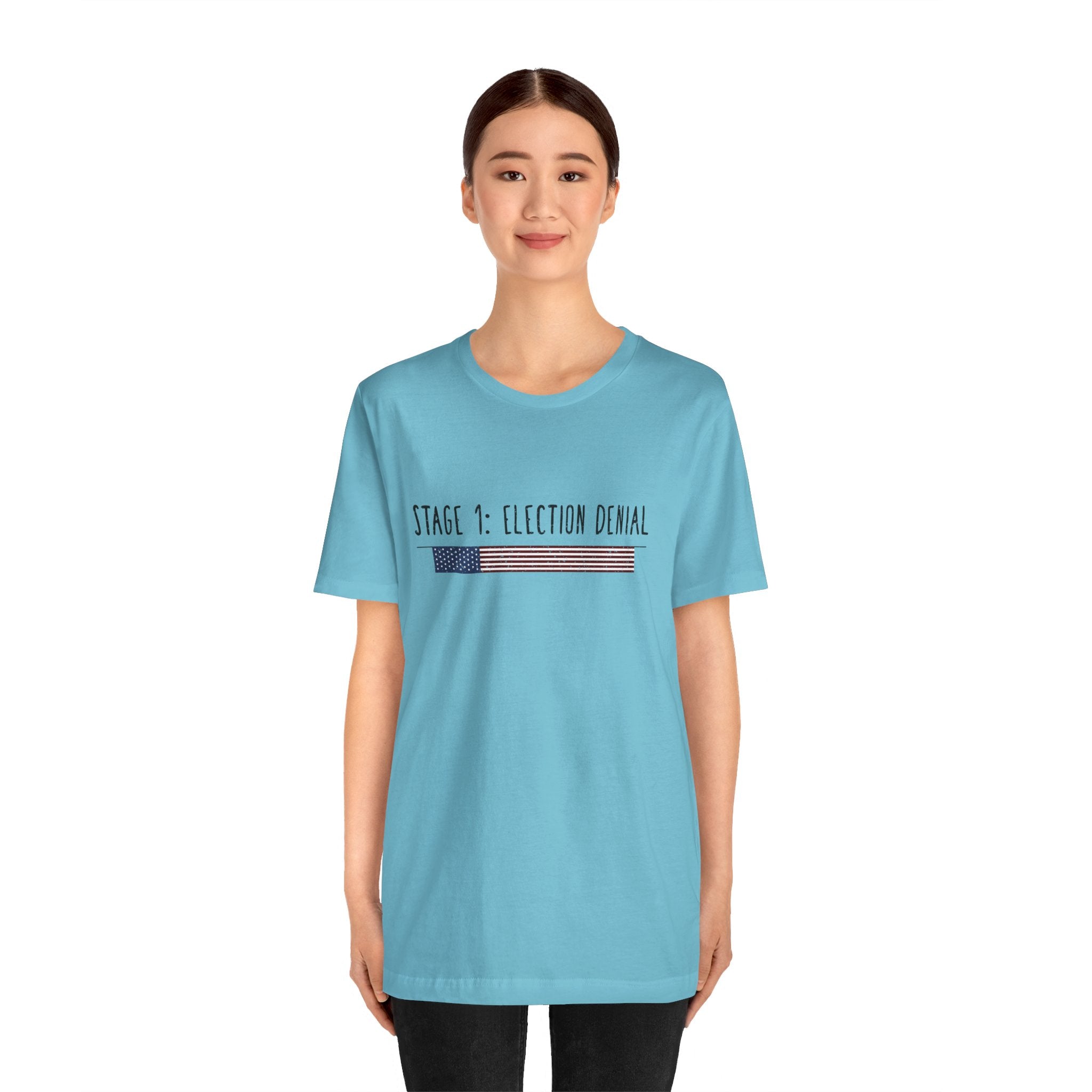 Stage 1 - Election Denial Election 2024 Unisex T-Shirt