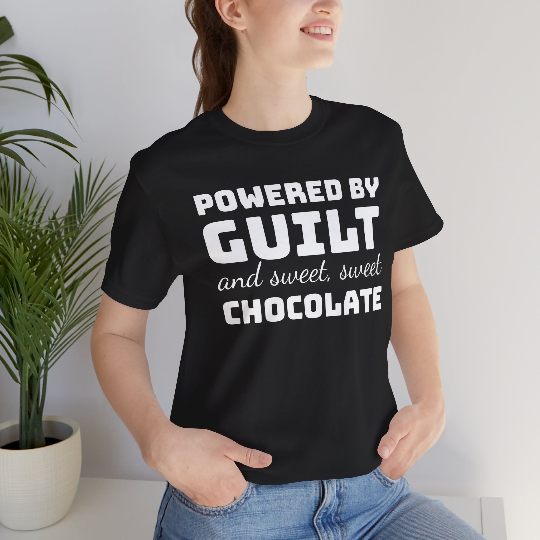 Powered by Guilt and Sweet, Sweet Chocolate T-Shirt, Witty Graphic Tee