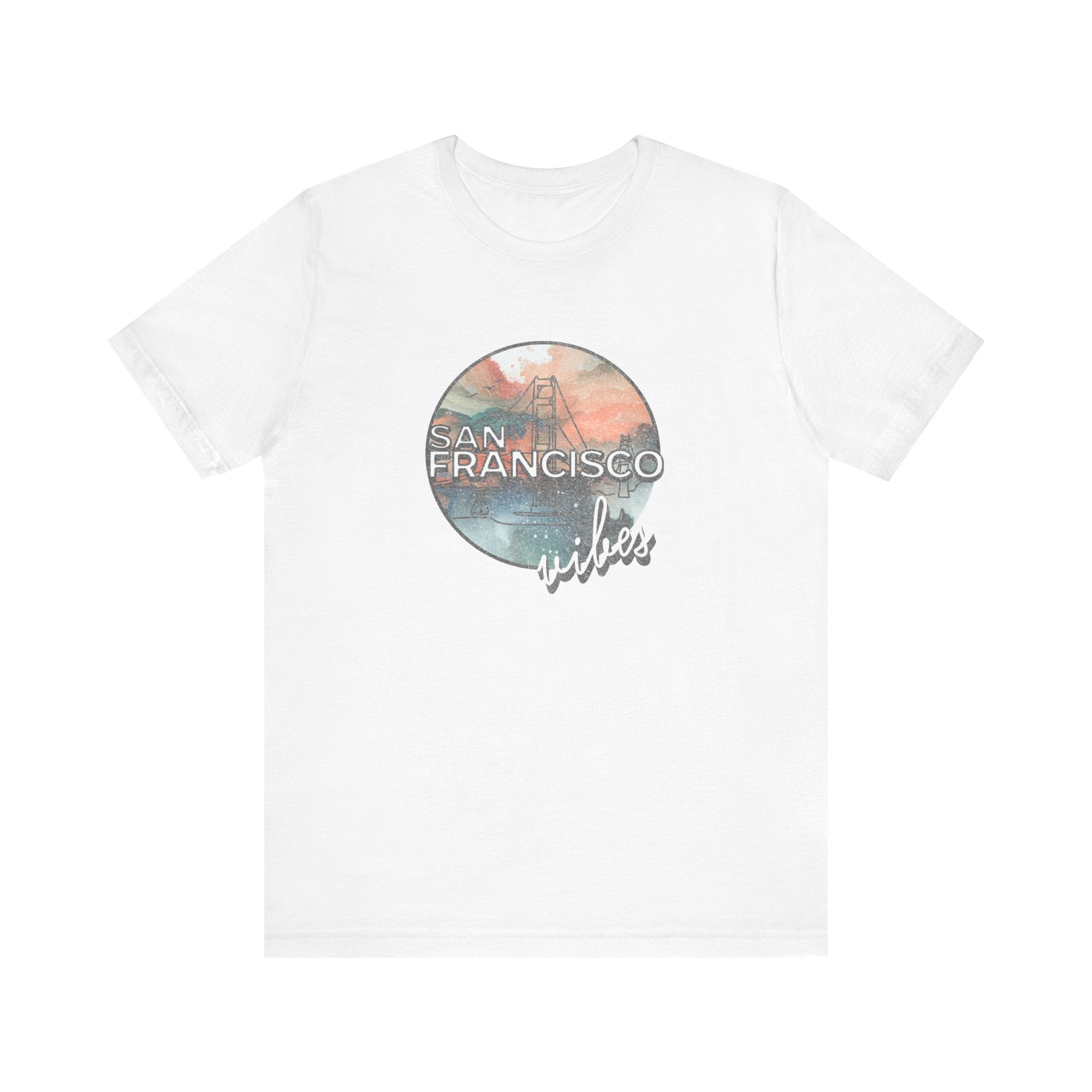 San Francisco Vibes Unisex T-Shirt