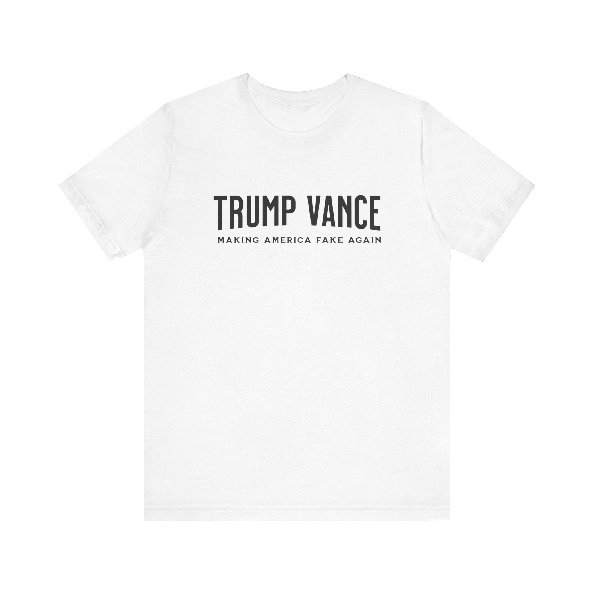 Trump Vance 2024 Make America Fake Again Election T-Shirt