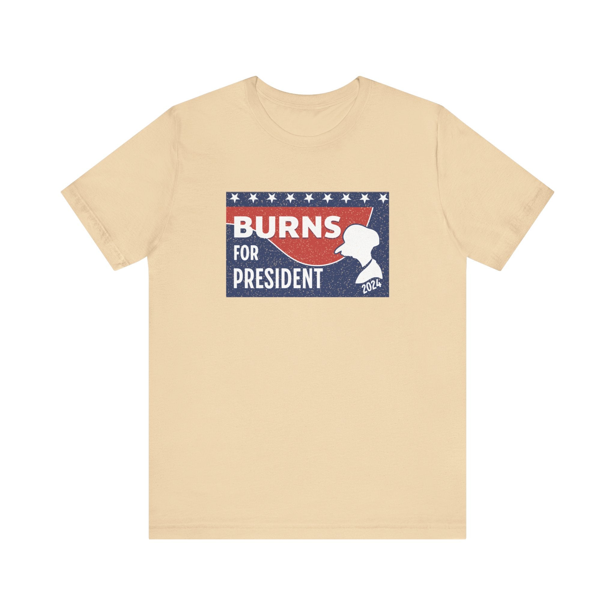 Burns for President Election 2024 Unisex T-Shirt