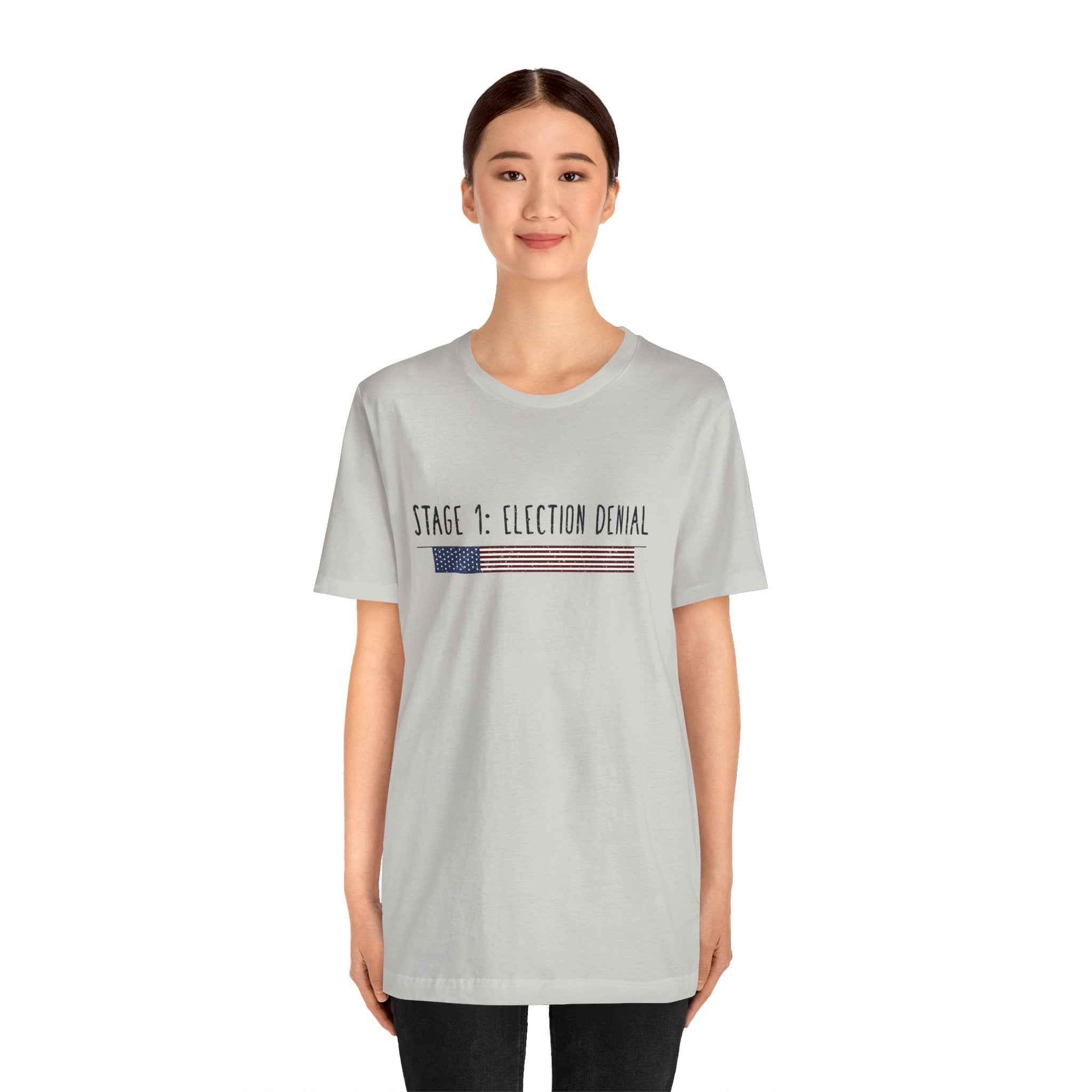 Stage 1 - Election Denial Election 2024 Unisex T-Shirt