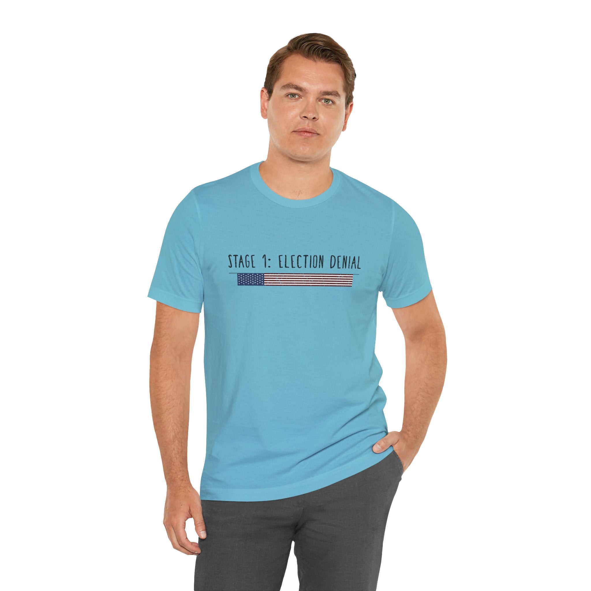 Stage 1 - Election Denial Election 2024 Unisex T-Shirt