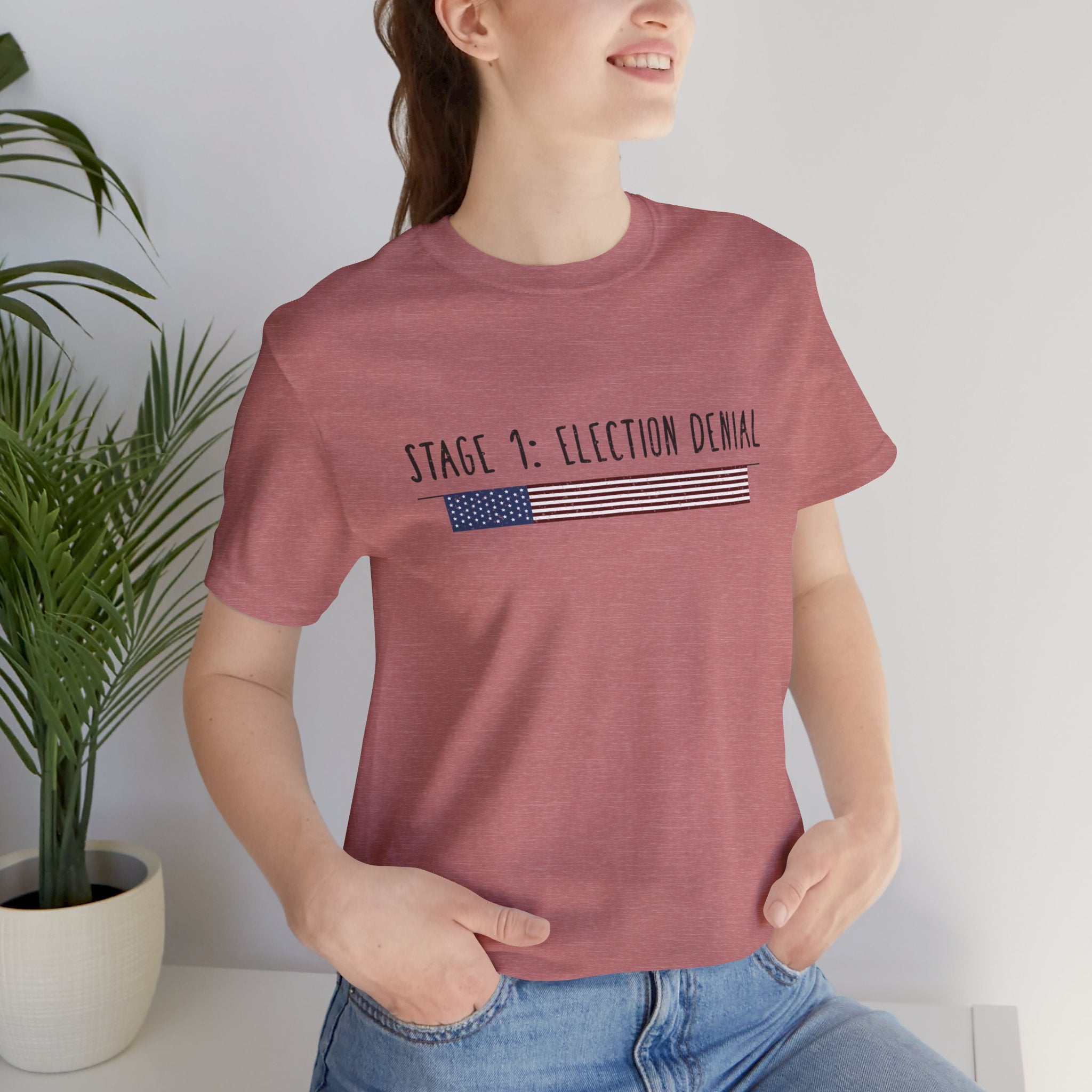 Stage 1 - Election Denial Election 2024 Unisex T-Shirt