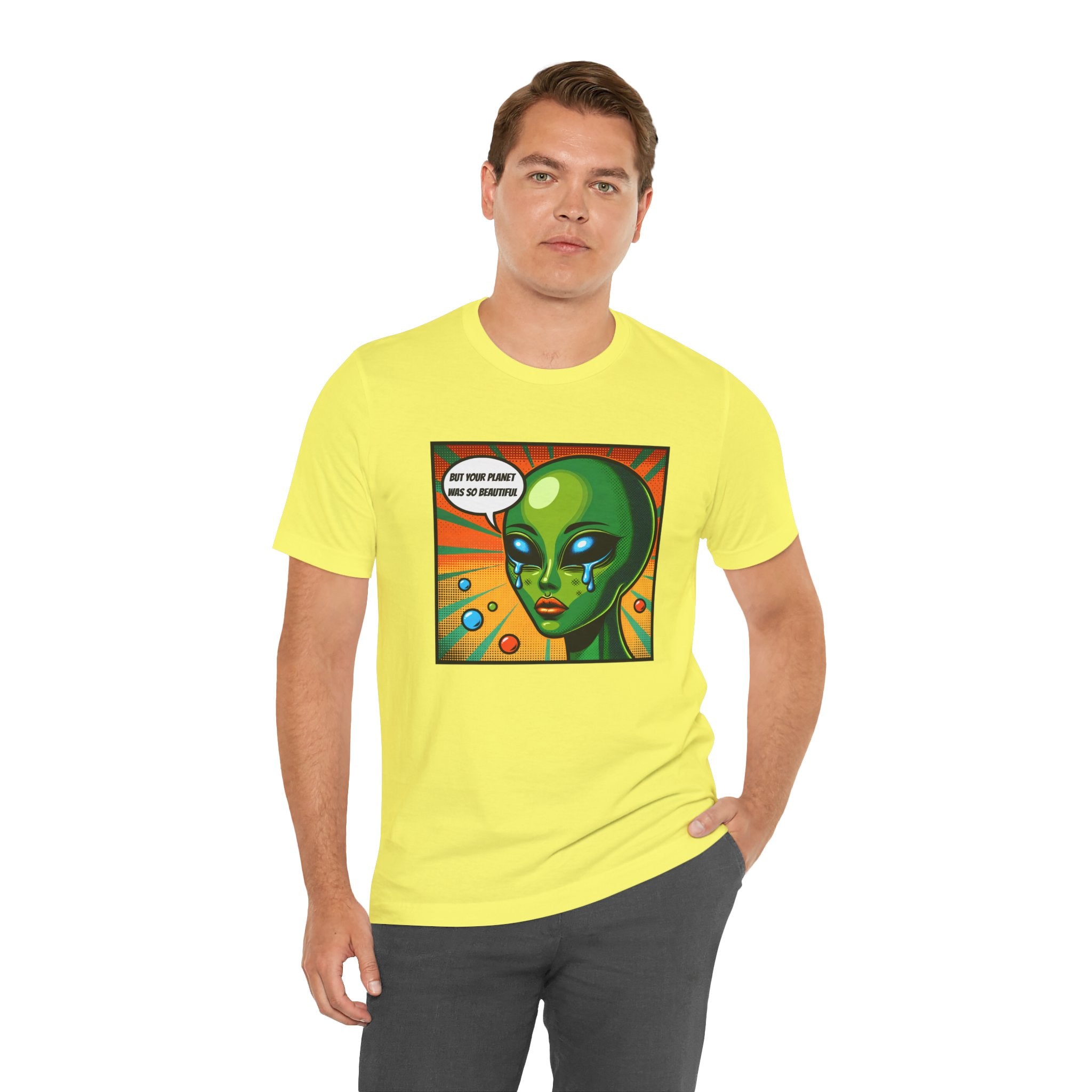 Alien But Your Planet For Beautiful Unisex T-Shirt