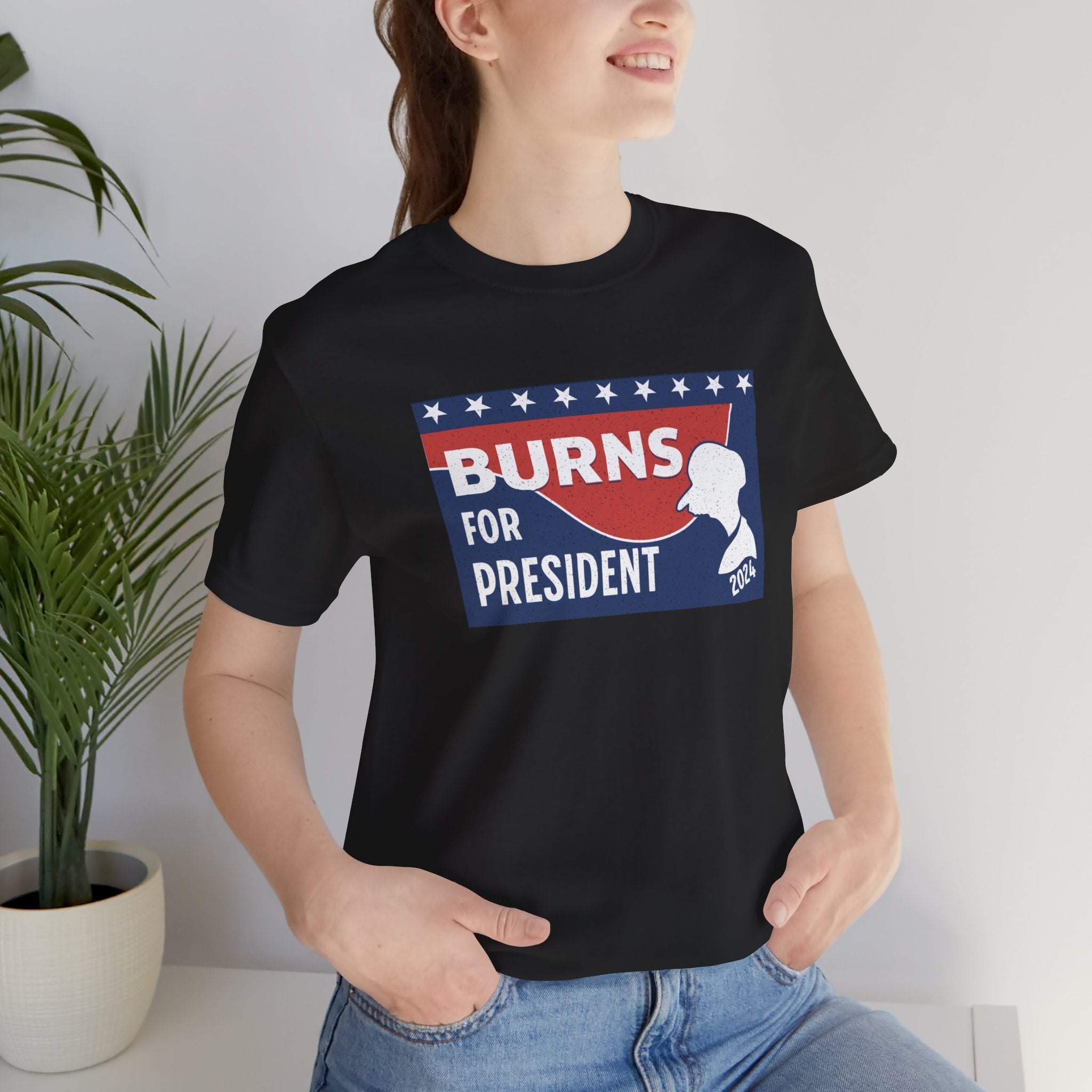 Burns for President Election 2024 Unisex T-Shirt