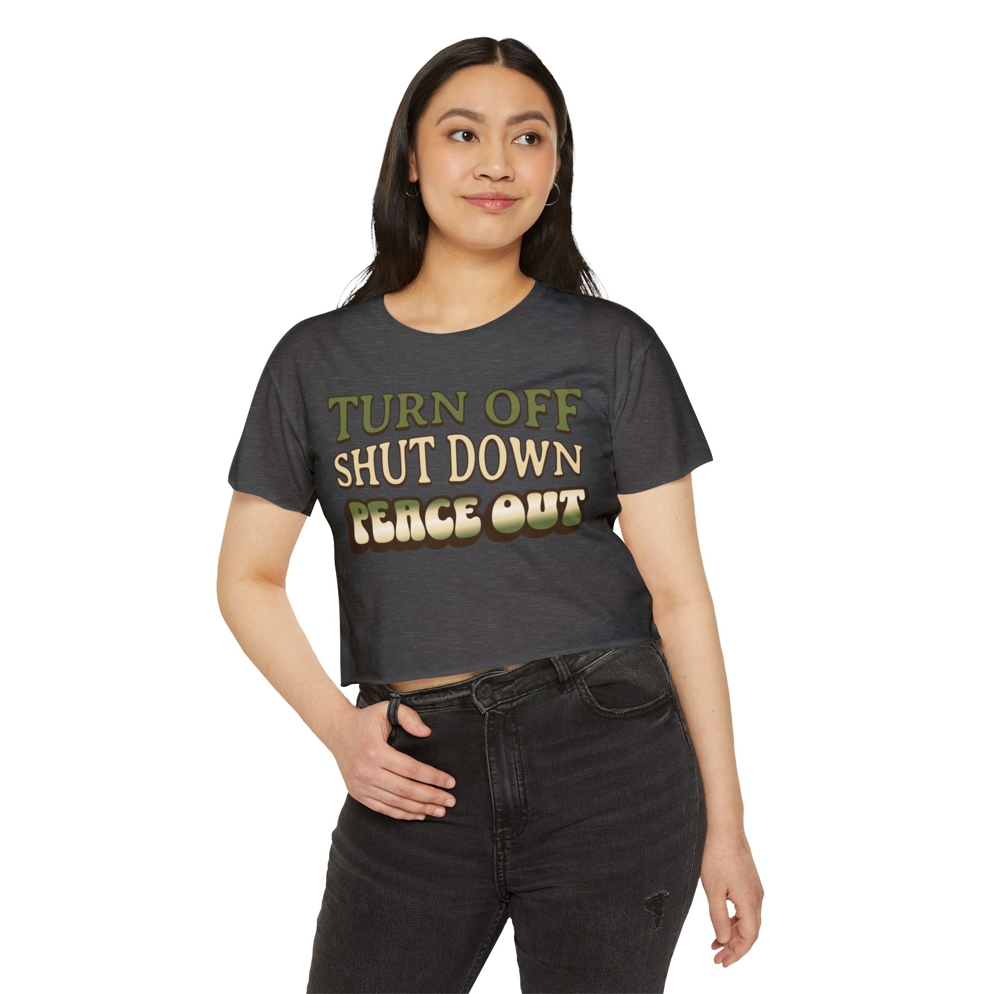 Turn off, shut down, peace out! Cute crop tee in natural colors