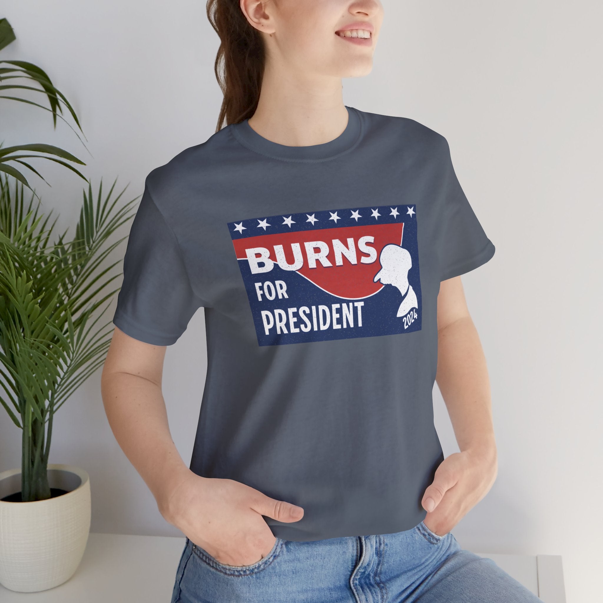 Burns for President Election 2024 Unisex T-Shirt