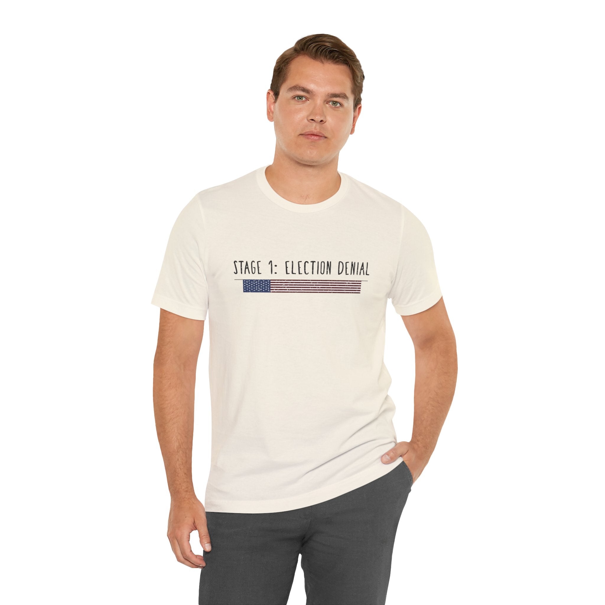 Stage 1 - Election Denial Election 2024 Unisex T-Shirt