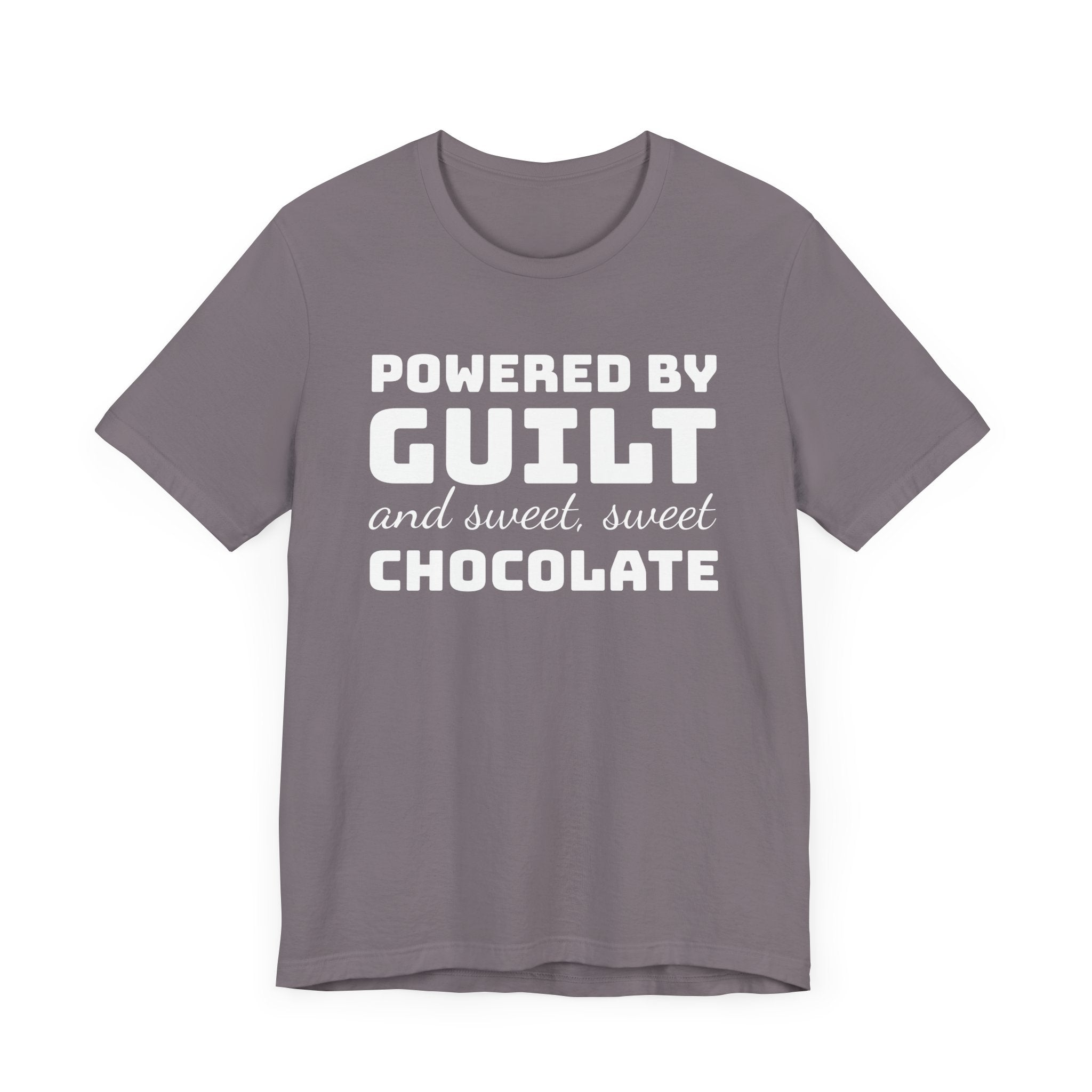 Powered by Guilt and Sweet, Sweet Chocolate T-Shirt, Witty Graphic Tee