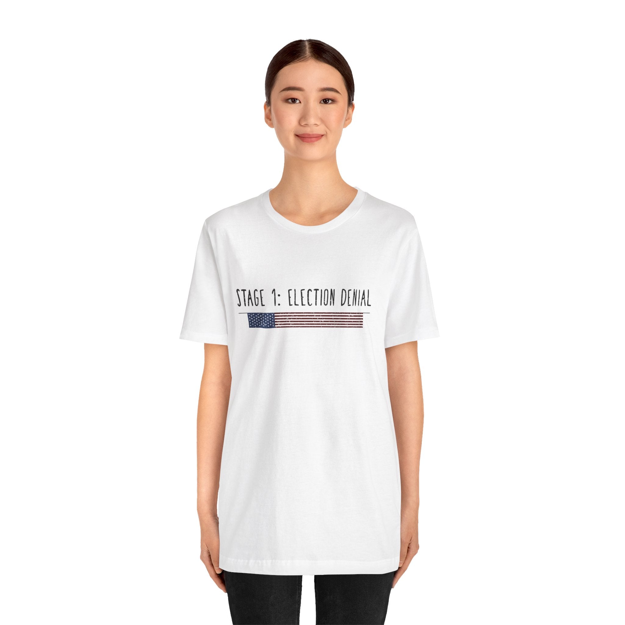 Stage 1 - Election Denial Election 2024 Unisex T-Shirt