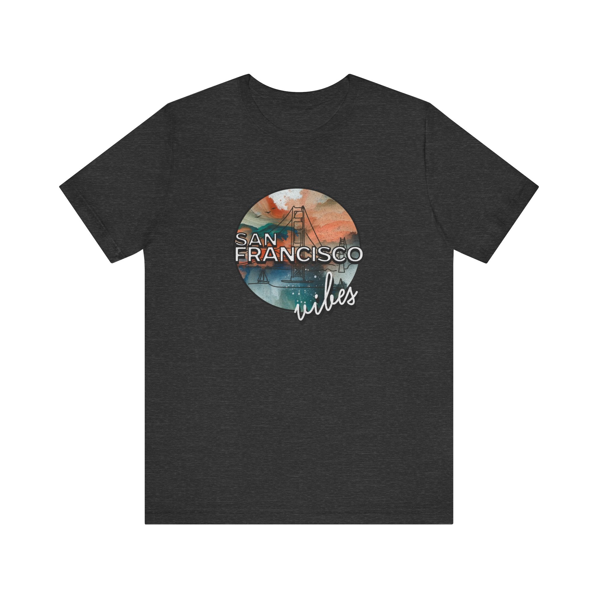 San Francisco Vibes Unisex T-Shirt