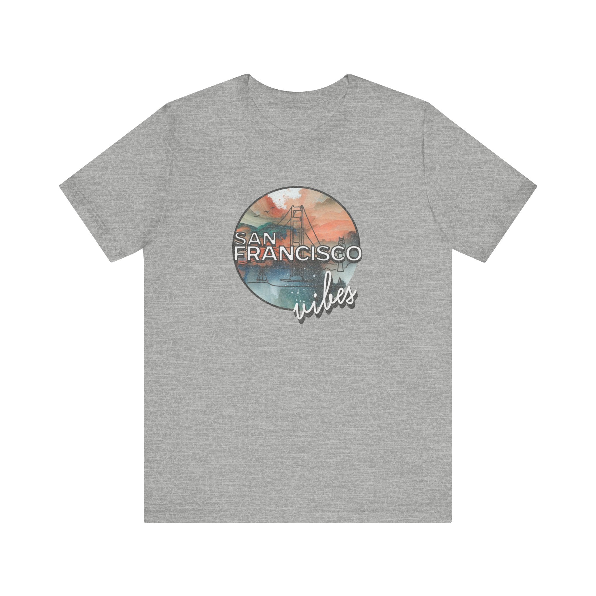 San Francisco Vibes Unisex T-Shirt