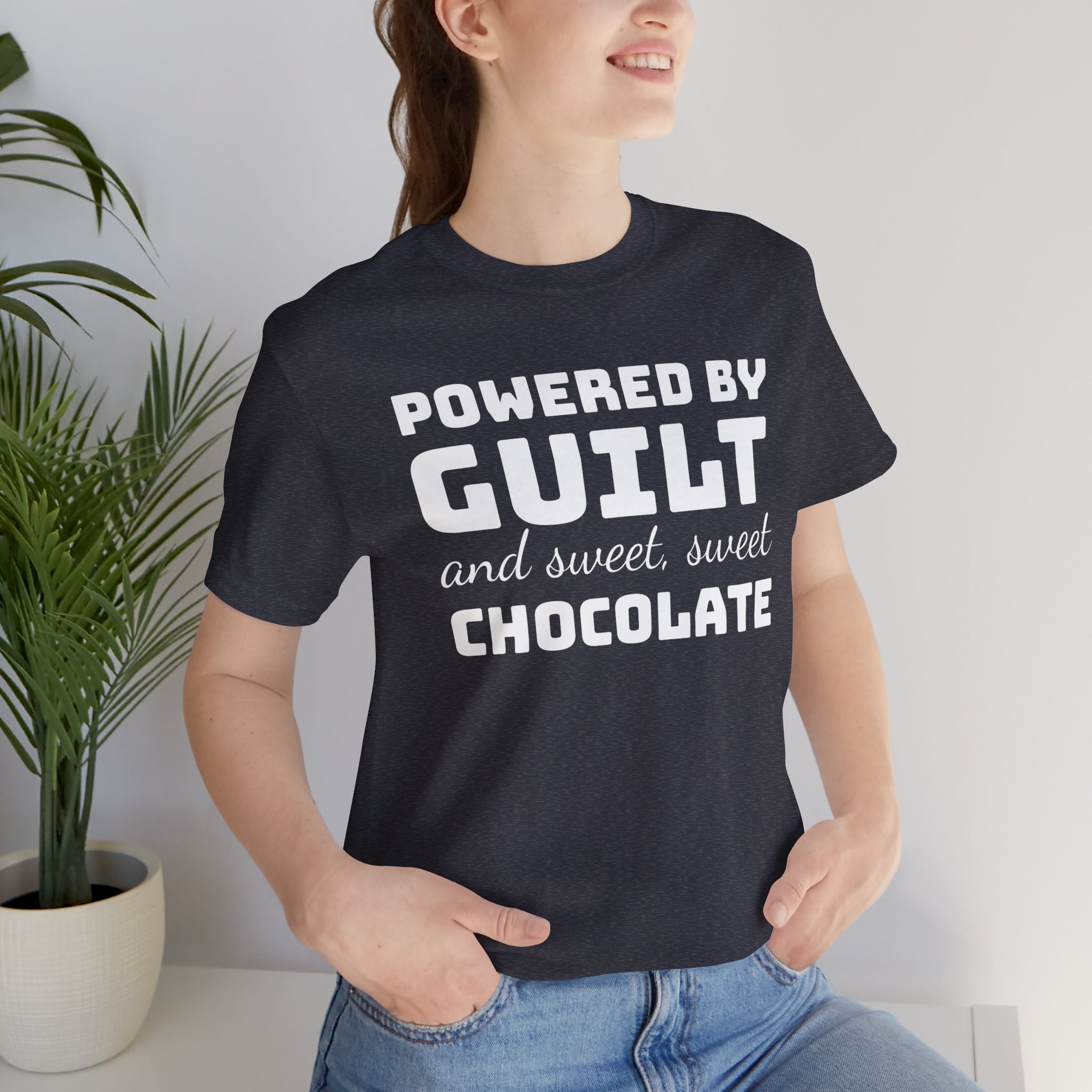 Powered by Guilt and Sweet, Sweet Chocolate T-Shirt, Witty Graphic Tee