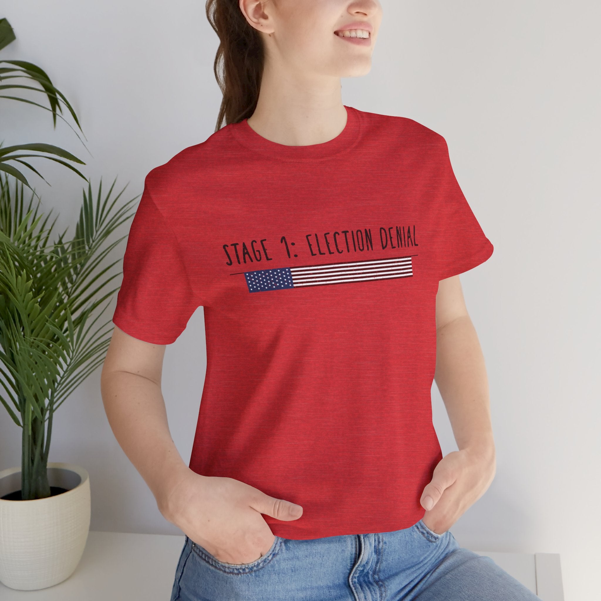 Stage 1 - Election Denial Election 2024 Unisex T-Shirt